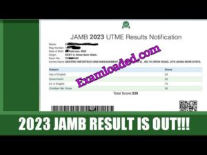 Examloaded 2023 Jamb Result