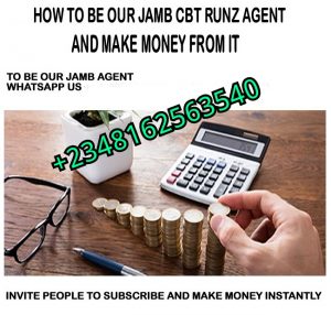 BE OUR JAMB CBT AGENT AND MAKE MONEY FROM IT