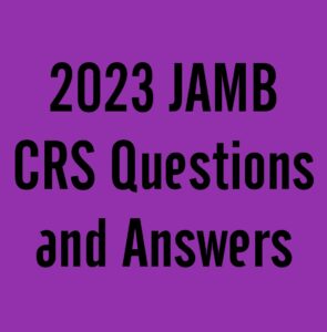 2024 JAMB CRS Questions and Answers Expo Runz
