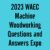 2023 WAEC Machine Woodworking Questions and Answers Expo