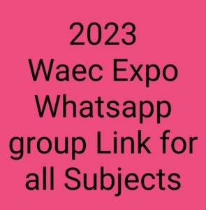 2024 Waec Expo Whatsapp group Link for Science and Art