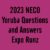 2023 NECO Yoruba Questions and Answers Expo Runz (Yoruba language)