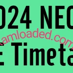 2024 NECO GCE Timetable