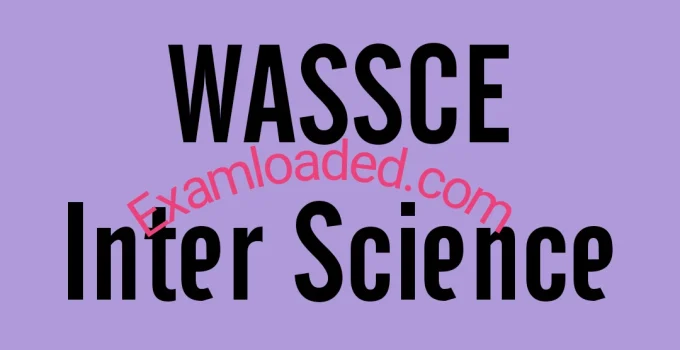 2025 WAEC WASSCE Inter Science Syllabus