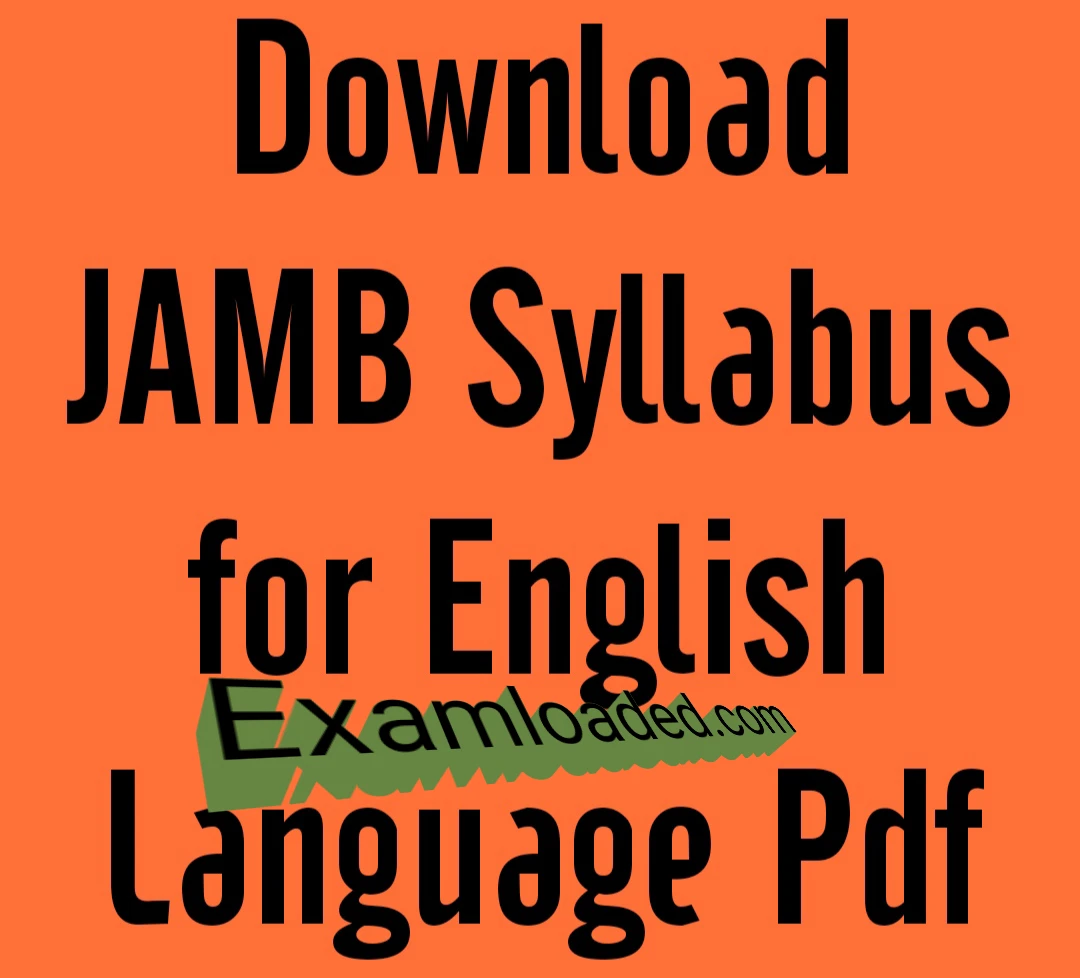 JAMB Syllabus For English Language 2025/2026 Session
