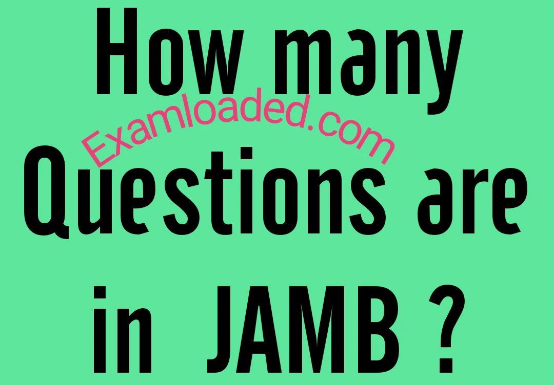 How Many Questions Are In Jamb