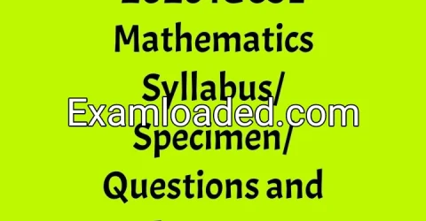 2026 IGCSE Mathematics Syllabus/Specimen/Questions and Answers