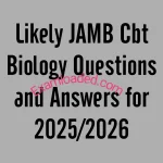 Likely JAMB Cbt Biology Questions and Answers for 2025 2026