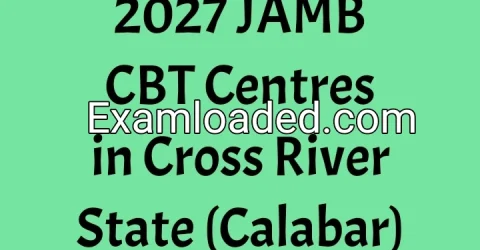 2027 JAMB CBT Centres in Cross River State (Calabar)