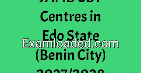 JAMB CBT Centres in Edo State (Benin City) 2027/2028