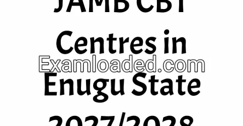 JAMB CBT Centres in Enugu State 2027/2028