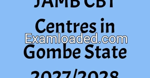 JAMB CBT Centres in Gombe State 2027/2028