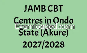 JAMB CBT Centres in Ondo State (Akure) 2027/2028