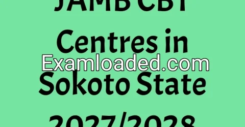 JAMB CBT Centres in Sokoto State 2027/2028