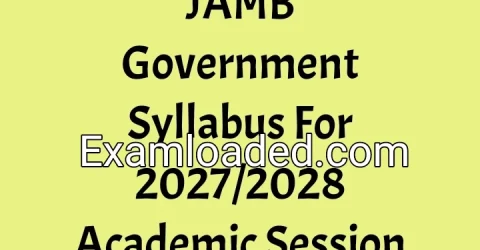 JAMB Government Syllabus For 2027/2028 Academic Session