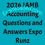 2026 JAMB Accounting Questions and Answers Expo Runz