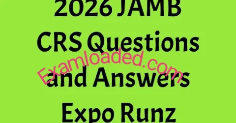 2026 JAMB CRS Questions and Answers Expo Runz