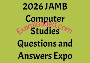 2026 JAMB Computer Studies Questions and Answers Expo