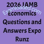 2026 JAMB Economics Questions and Answers Expo Runz