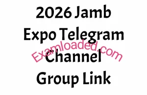 2026 Jamb Expo Telegram Channel Group Link 2026 Jamb Expo Telegram Channel Group Link