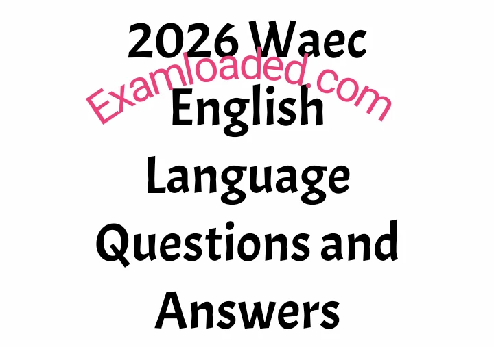 2026-waec-english-language-questions-and-answers