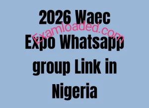 2026 Waec Expo Whatsapp group Link in Nigeria