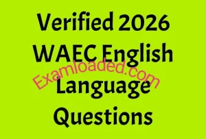 Verified 2026 WAEC English Language Questions