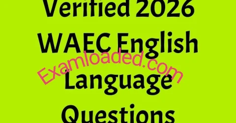 Verified 2026 WAEC English Language Questions
