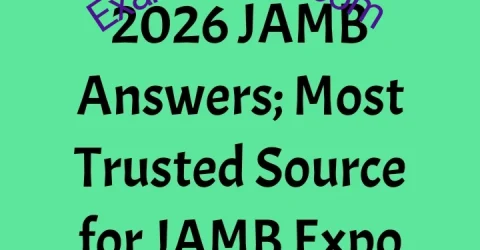 2026 JAMB Answers Most Trusted Source for JAMB Expo