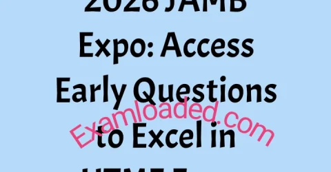2026 JAMB Expo Access Early Questions to Excel in UTME Exam