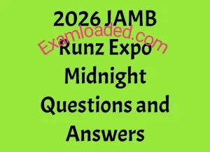 2026 JAMB Runz Expo Midnight Questions and Answers