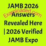 JAMB 2026 Answers Revealed Here 2026 Verified JAMB Expo