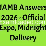 JAMB Answers 2026 Official Expo Midnight Delivery