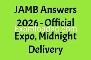JAMB Answers 2026 Official Expo Midnight Delivery