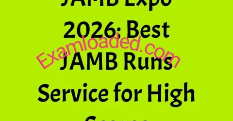 JAMB Expo 2026 Best JAMB Runs Service for High Scores