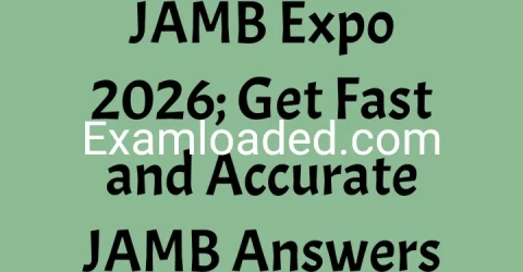 JAMB Expo 2026 Get Fast and Accurate JAMB Answers