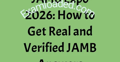 JAMB Expo 2026 How to Get Real and Verified JAMB Answers