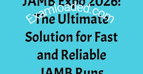 JAMB Expo 2026 The Ultimate Solution for Fast and Reliable JAMB Runs