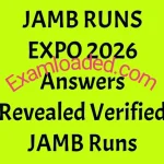 JAMB RUNS EXPO 2026 Answers Revealed Verified JAMB Runs