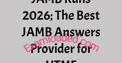 JAMB Runs 2026 The Best JAMB Answers Provider for UTME