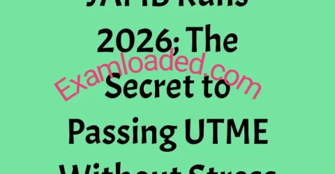 JAMB Runs 2026 The Secret to Passing UTME Without Stress