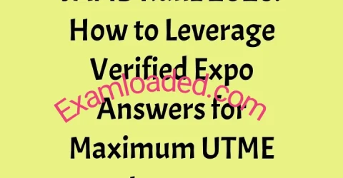 JAMB Runz 2026 How to Leverage Verified Expo Answers for Maximum UTME Impact
