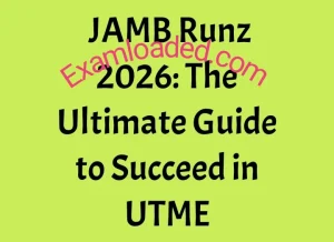 JAMB Runz 2026 The Ultimate Guide to Succeed in UTME