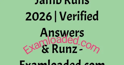 Jamb Runs 2026 Verified Answers Runz Examloaded.com