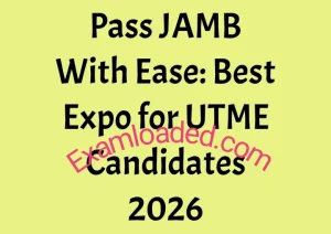 Pass JAMB With Ease Best Expo for UTME Candidates 2026