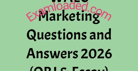 WAEC Marketing Questions and Answers 2026 OBJ Essay