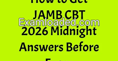 How to Get JAMB CBT 2026 Midnight Answers Before Exam