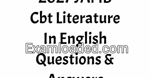 2027 JAMB Cbt Literature In English Questions & Answers