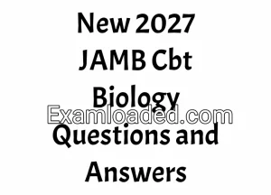 New 2027 JAMB Cbt Biology Questions and Answers
