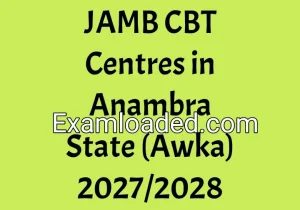JAMB CBT Centres in Anambra State (Awka) 2027/2028